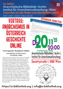 Anarchismus in Österreich | Geschichte online Vortragender Reinhard Müller