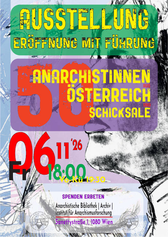 https://a-bibliothek.org/cms/wp-content/uploads/2026/09/plakatausstellung-eroeffung-anarchistinnen-V-1.0-A5.jpg
